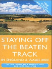 Cover of: Staying Off The Beaten Track 2003 Farms And Country Houses