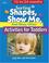 Cover of: Sorting Shapes, Show Me, & Many Other Activities for Toddlers