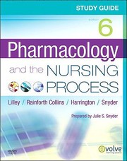 Cover of: Pharmacology And The Nursing Process