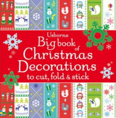 Big Book of Christmas Decorations to Cut Fold Stick