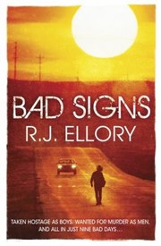 Bad Signs by Roger Jon Ellory