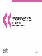 Cover of: National Accounts Of Oecd Countries 2010 Volume I Main Aggregates