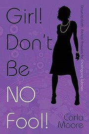 Cover of: Girl Dont Be No Fool