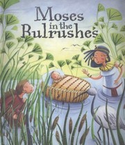 Cover of: Moses In The Bulrushes by 