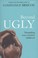 Cover of: Beyond Ugly