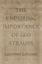 Cover of: The Enduring Importance Of Leo Strauss by 