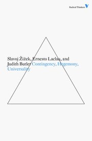 Cover of: Contingency Hegemony Universality Contemporary Dialogues On The Left by 