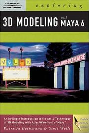 Cover of: Exploring 3D Modeling with Maya 6 (Design Exploration)