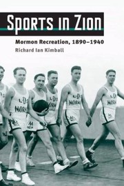 Cover of: Sports In Zion Mormon Recreation 18901940