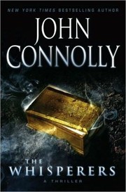 The Whisperers A Charlie Parker Thriller by John Connolly