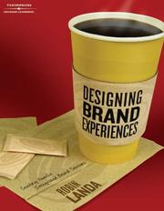 Cover of: Designing Brand Experience by Robin Landa
