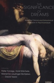 Cover of: The Significance Of Dreams Bridging Clinical And Extraclinical Research In Psychonalysis by 