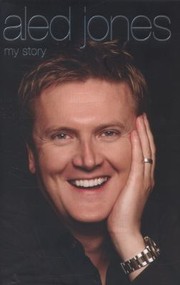 Cover of: Aled Jones My Story