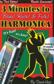 Cover of: 3 Minutes To Blues Rock And Folk Harmonica