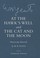 Cover of: At The Hawks Well And The Cat And The Moon Manuscript Materials