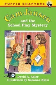 Cover of: Cam Jansen And The School Play Mystery by 