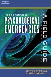 Cover of: Raesponding to psychological emergencies: a field guide