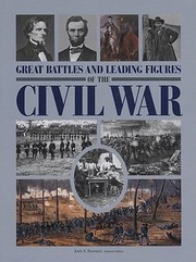 Cover of: Great Battles And Leading Figures Of The Civil War