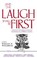 Cover of: And The Laugh Shall Be First A Treasury Reli Humor