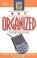 Cover of: Get organized