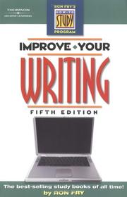 Cover of: Improve your writing by Ronald W. Fry