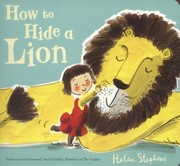Cover of: How To Hide A Lion