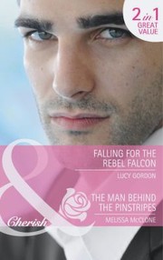 Cover of: Falling For The Rebel Falcon