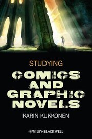 Cover of: Studying Comics And Graphic Novels