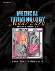 Cover of: Medical Terminology Made Easy by Jean  M. Dennerll