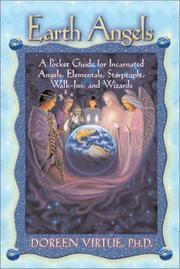 Cover of: Earth Angels: A Pocket Guide for Incarnated Angels, Elementals, Starpeople, Walk-Ins, and Wizards