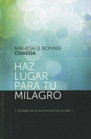 Cover of: Libera El Poder De Los Milagros En Tu Vida Unleash The Power Of Miracles In Your Life
