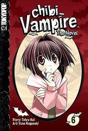 Cover of: Chibi Vampire The Novel