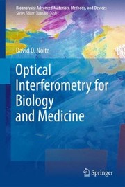 Cover of: Optical Interferometry For Biology And Medicine by 