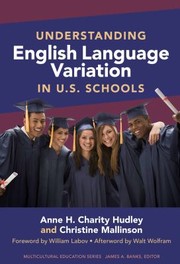 Understanding English Language Variation In Us Schools by Anne H. Charity Hudley