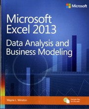 Cover of: Microsoft Excel 2013 Data Analysis And Business Modeling by 