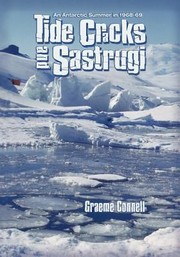 Cover of: Tide Cracks And Sastrugi An Antarctic Summer In 196869