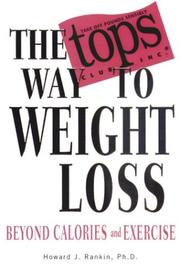 Cover of: The TOPS Way to Weight Loss by Howard Rankin, Howard Rankin