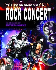 Cover of: The Economics Of A Rock Concert