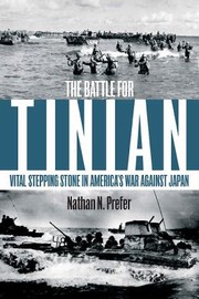 Cover of: The Battle For Tinian Vital Stepping Stone In Americas War Against Japan by 