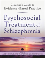 Cover of: Psychosocial Treatment Of Schizophrenia Clinicians Guide To Evidencebased Practice by 