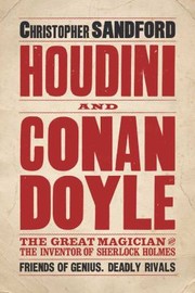 Cover of: Houdini And Conan Doyle by Christopher Sandford