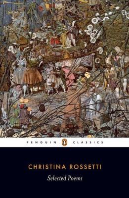 Selected Poems: Rossetti - Selected Poems