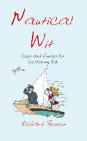 Cover of: Nautical Wit Quips And Quotes For Seafaring Folk