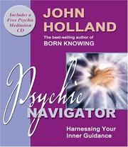 Cover of: Psychic navigator: harnessing your inner guidance
