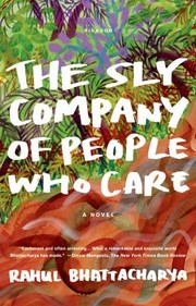 Cover of: Sly Company Of People Who Care A Novel by 