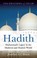 Cover of: Hadith Muhammads Legacy In The Medieval And Modern World