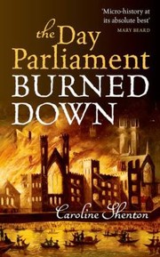Cover of: The Day Parliament Burned Down