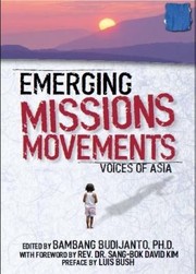 Cover of: Emerging Missions Movements Voices Of Asia by 