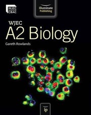 Cover of Wjec A2 Biology by Gareth Rowlands