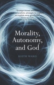 Morality Autonomy And God